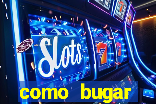 como bugar plataforma de jogos